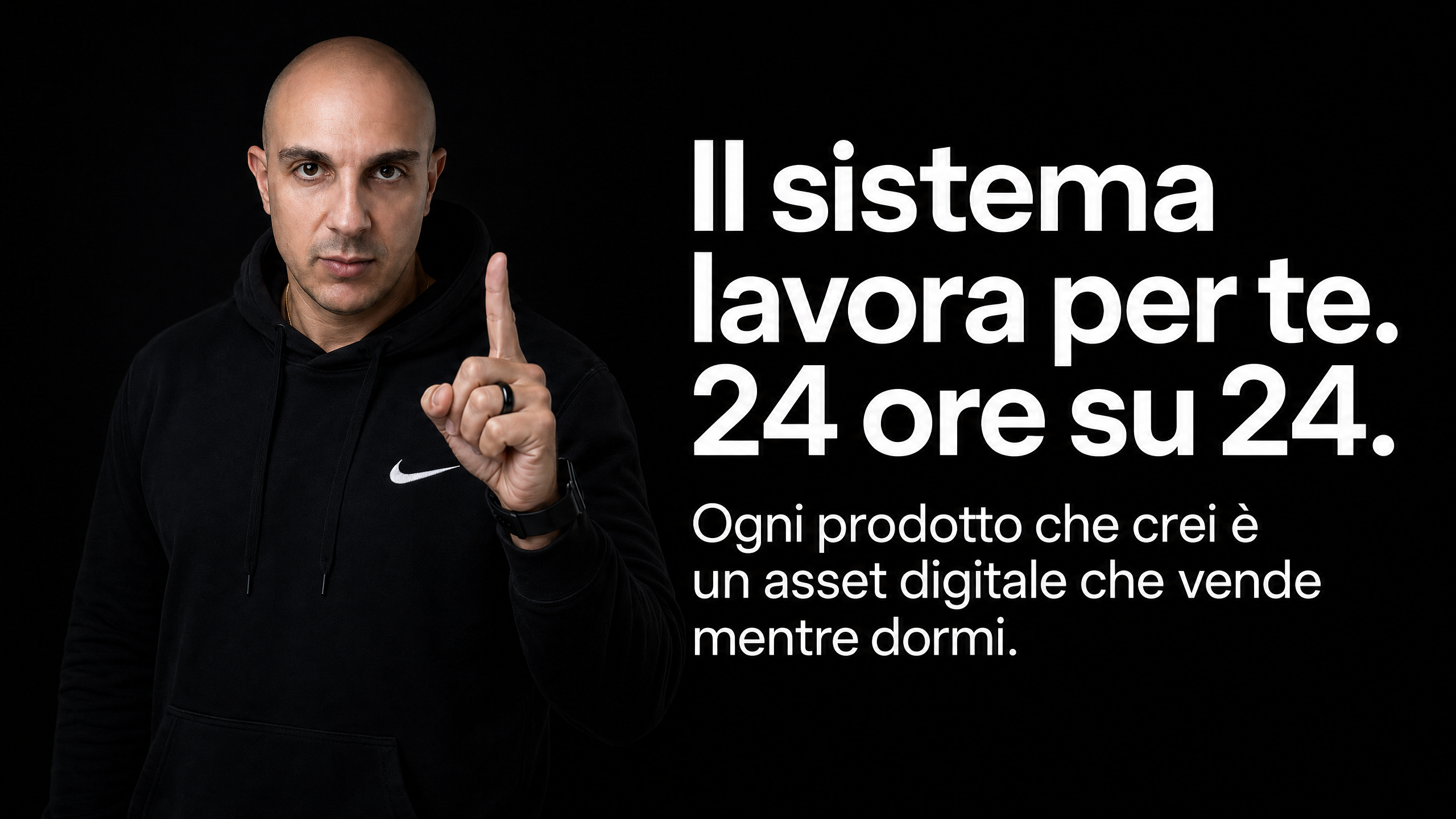 Il sistema lavora per te 24 ore su 24